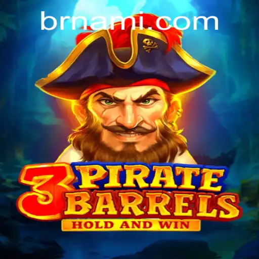 Experience the Excitement of 3PirateBarrels at Nami.bet