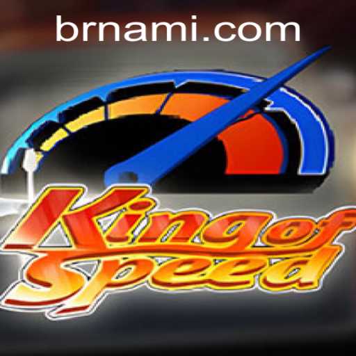 Exploring the Thrills of KingofSpeed and Nami.bet