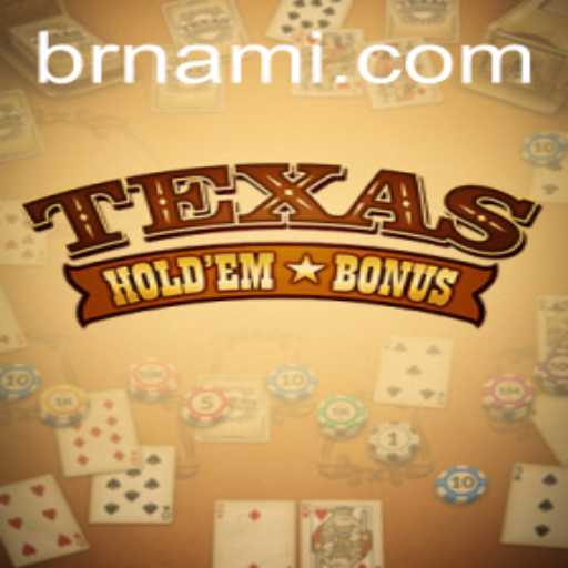Mastering Texas Hold'em Bonus: Unveiling the Game with Nami.bet